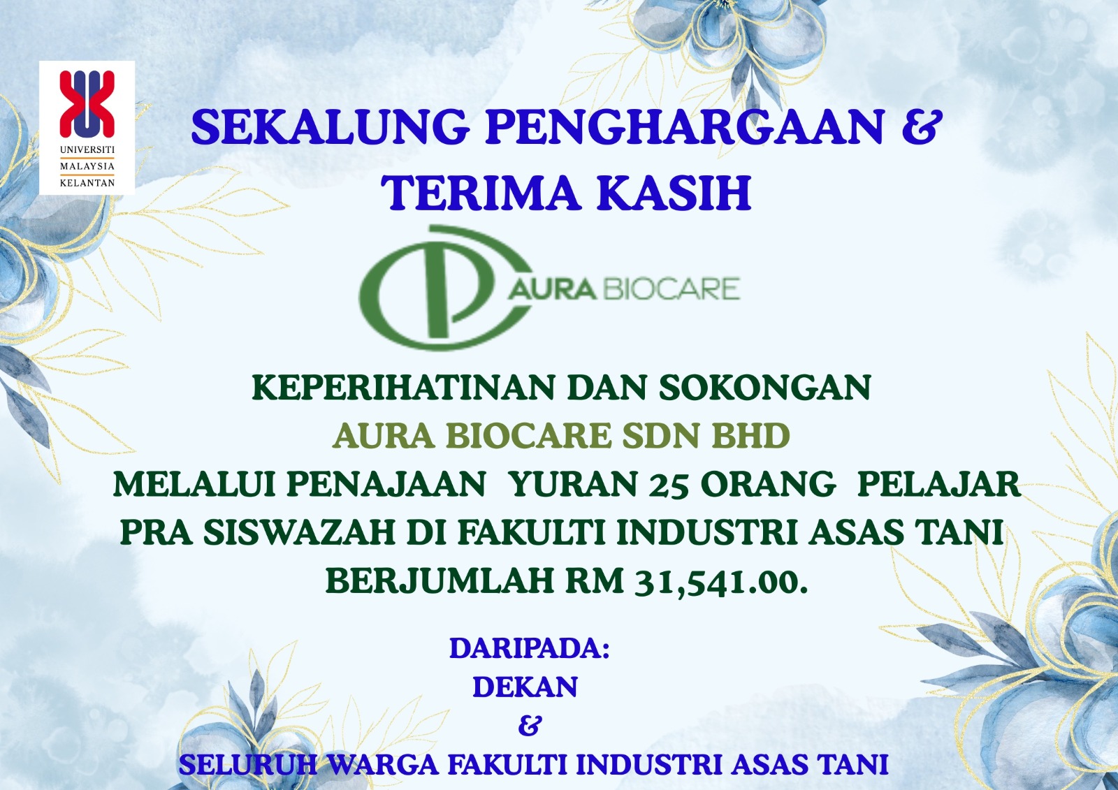SEKALUNG PENGHARGAAN & TERIMA KASIH kepada AURA BIOCARE SDN BHD (AURA  BIOCARE)